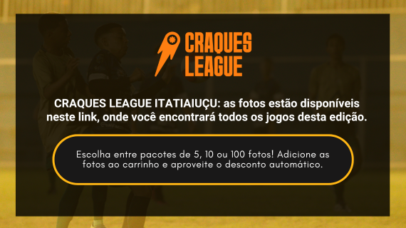CRAQUES LEAGUE - ITATIAIUÇU